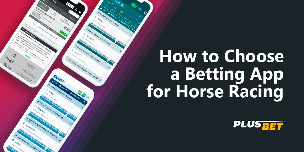 Tips for beginners How to Choose a  good Betting App for Horse Racing