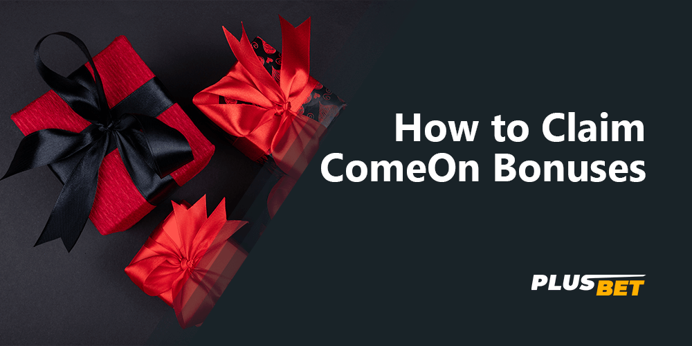 How to claim ComeOn Bonuses