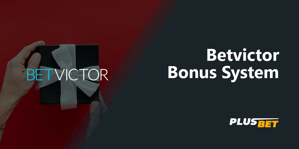Betvictor Bonus System for new players from India