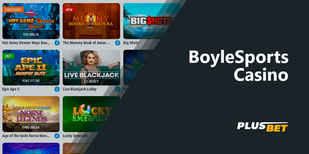 BoyleSports Casino has many slots, slot machines and more gambling