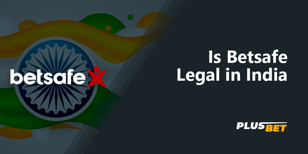 Betsafe bookie works legally in India and has all the necessary licenses for this