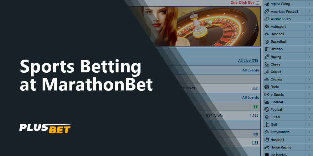 MarathonBet allows players to bet on a variety of sports, including cricket