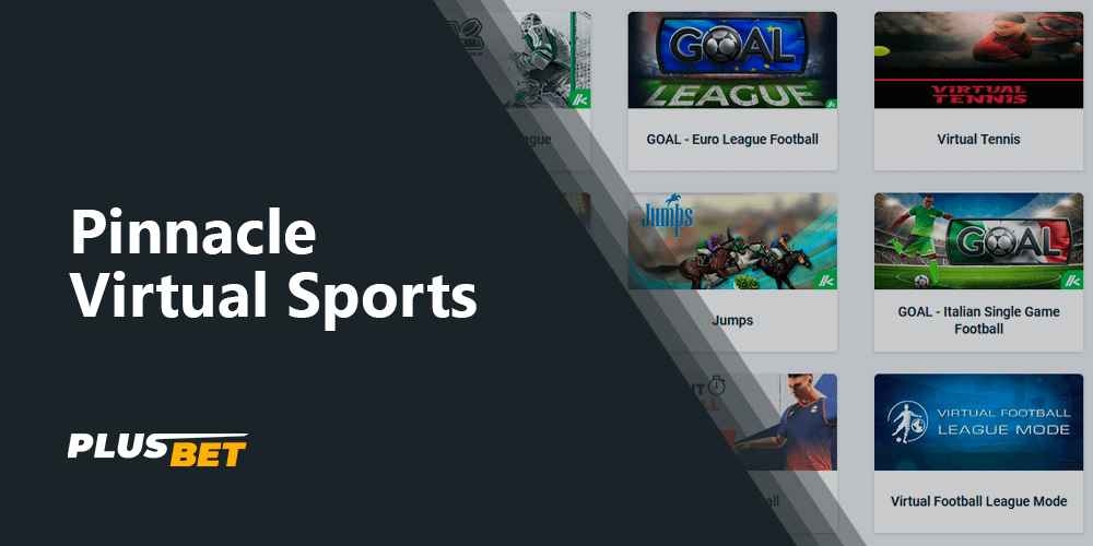 Pinnacle players have the opportunity to bet on virtual sports