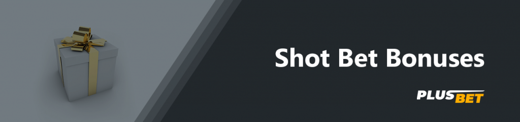 Promotions and bonuses for new ShotBet players