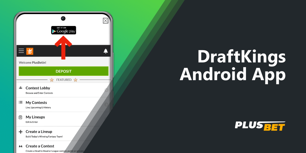 Step-by-step instructions on how to download and install DraftKings on Android