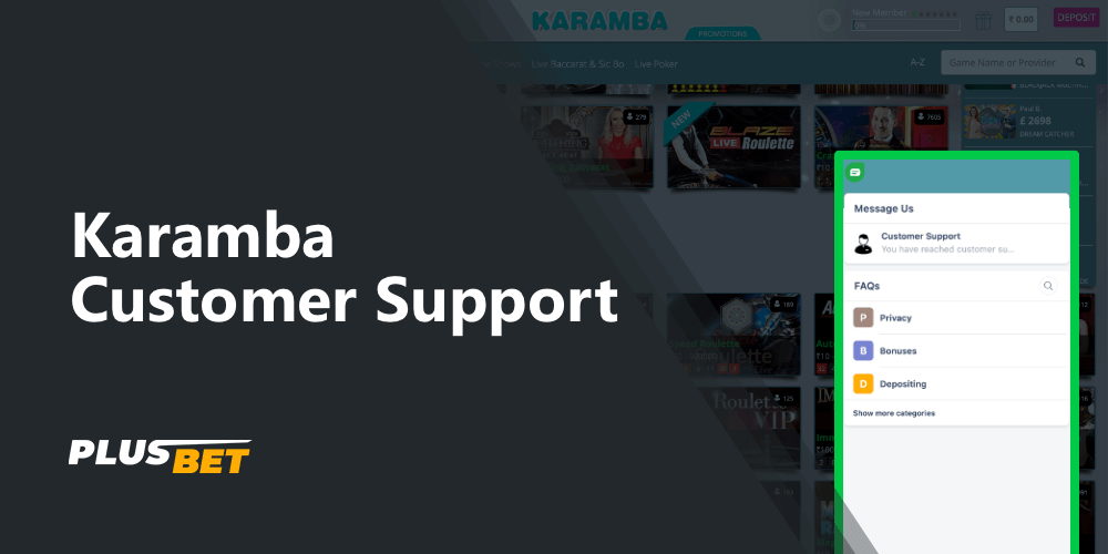 Karamba customer support from India is provided through several communication channels