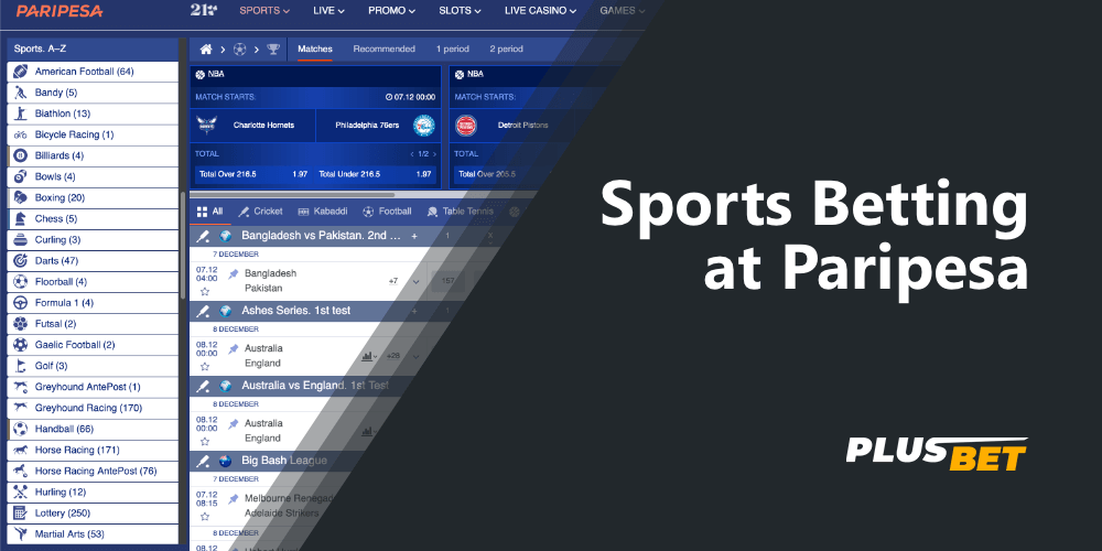Paripesa customers can bet on many sports disciplines and events