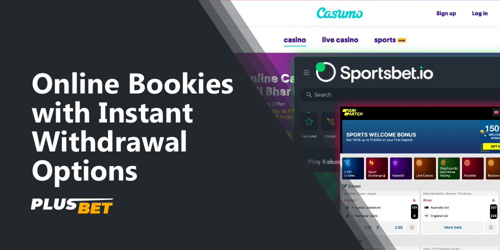 Indian online bookmakers, with instant withdrawal