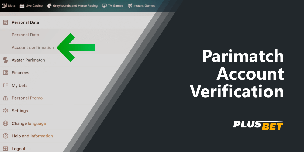 Step-by-step instructions on how to verify your Parimatch account