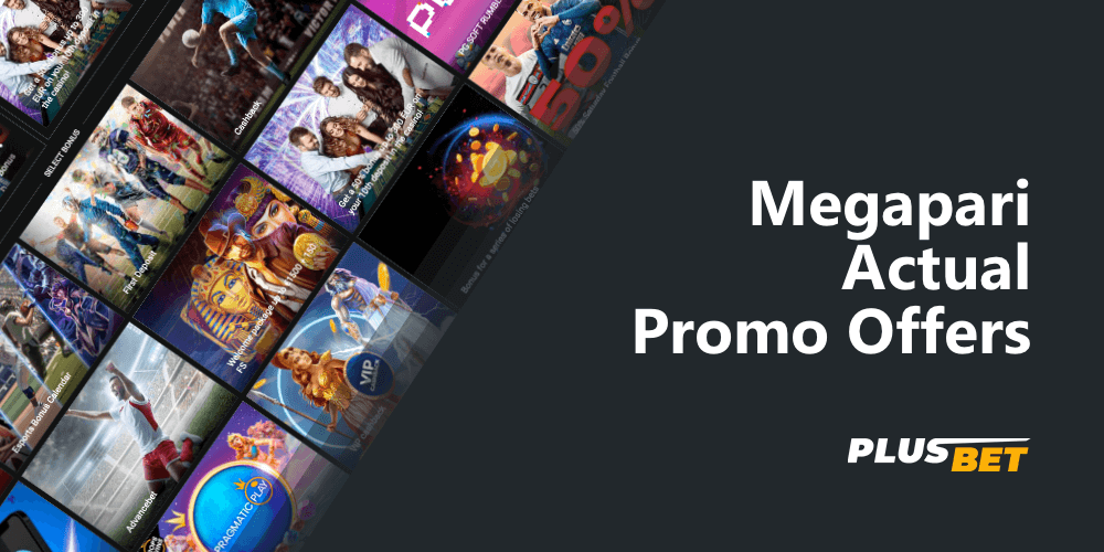 list of current promotions from megapari bookie