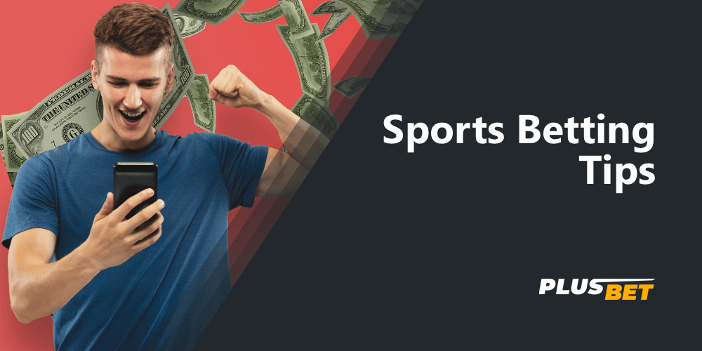Some useful tips to help you make the right bet on sports and win