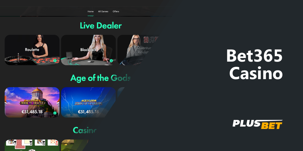 Online casino Bet365 contains a variety of games with live dealers