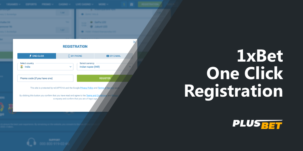 Quick Registration at 1xBet in One Click