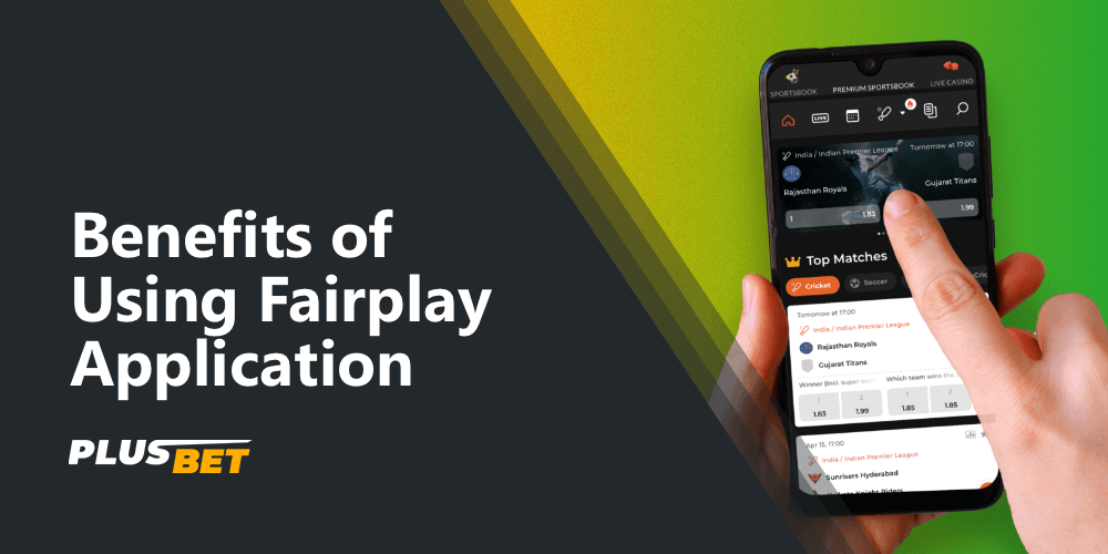 the main features and benefits of using the fairplay mobile app for betting on the go