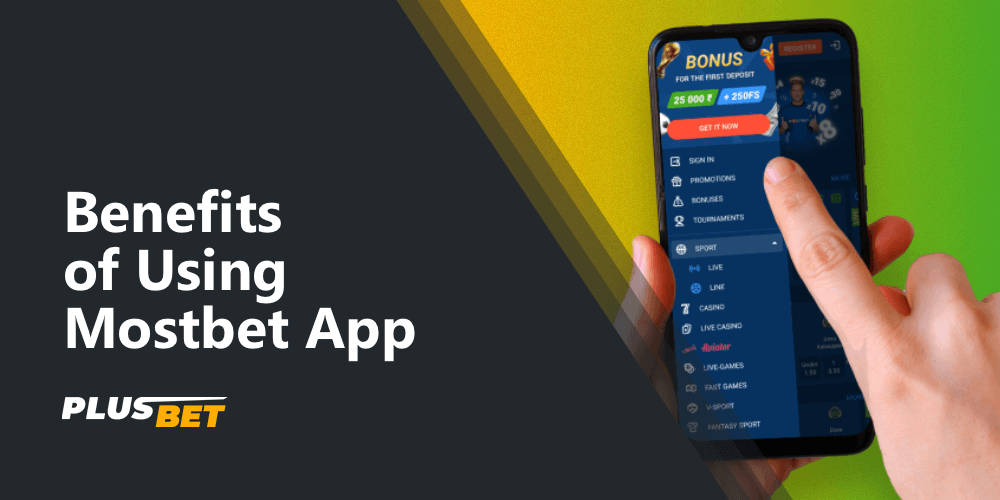 the main advantages of using the Mostbet app for sports betting and casino games