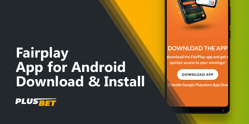 A step-by-step guide on how to download and install the Fairplay app on android