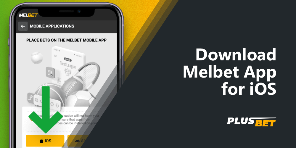 How to Download Melbet App for iPhone
