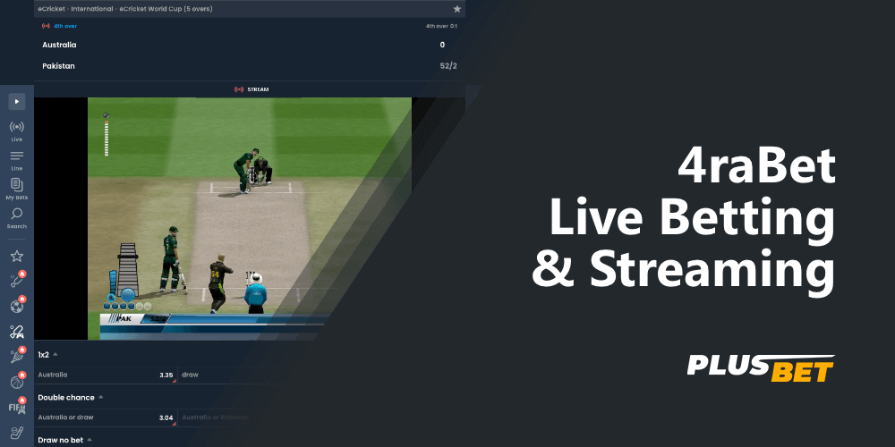 4rabet allows you to bet on current matches and watch them in real time