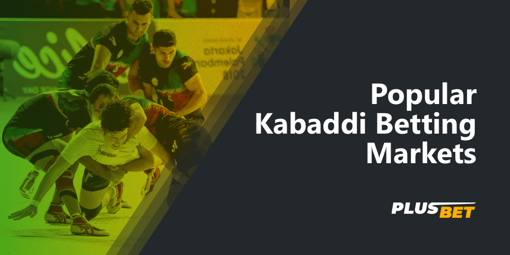 Learn Popular Kabaddi Betting Markets