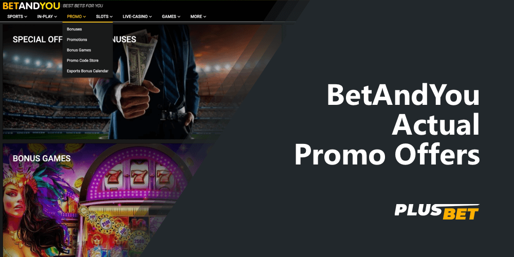 List of current promotions and bonuses from BetAndYou betting company