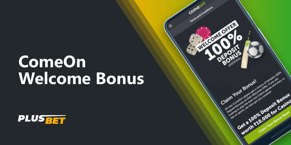 ComeOn Welcome Bonus for players from India