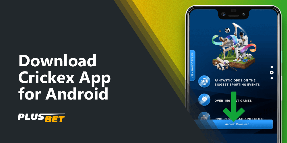 Instructions on how to download and install the Crickex mobile app on Android