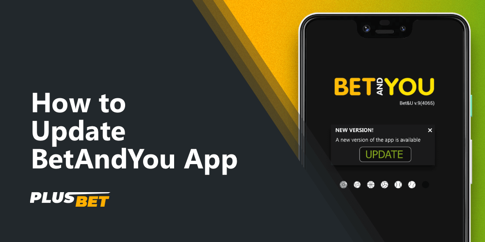 Update the BetAndYou app for correct operation