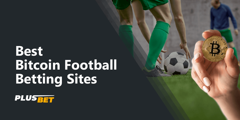 Soccer betting sites that accept payment in Bitcoin and other cryptocurrency