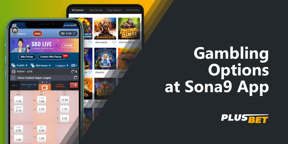 Sports betting and slots in the Sona9 mobile app