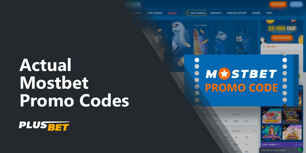 Actual Mostbet promo codes
