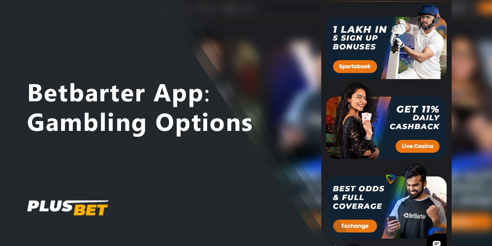 All Gambling Options available to players through the Betbarter app 