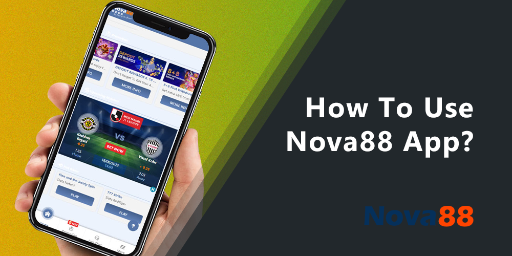 How to successfully use the Nova88 mobile app 