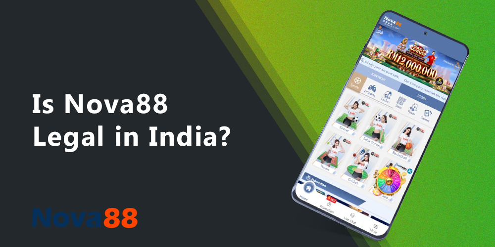 How legal is it to use Nova88 services in India 