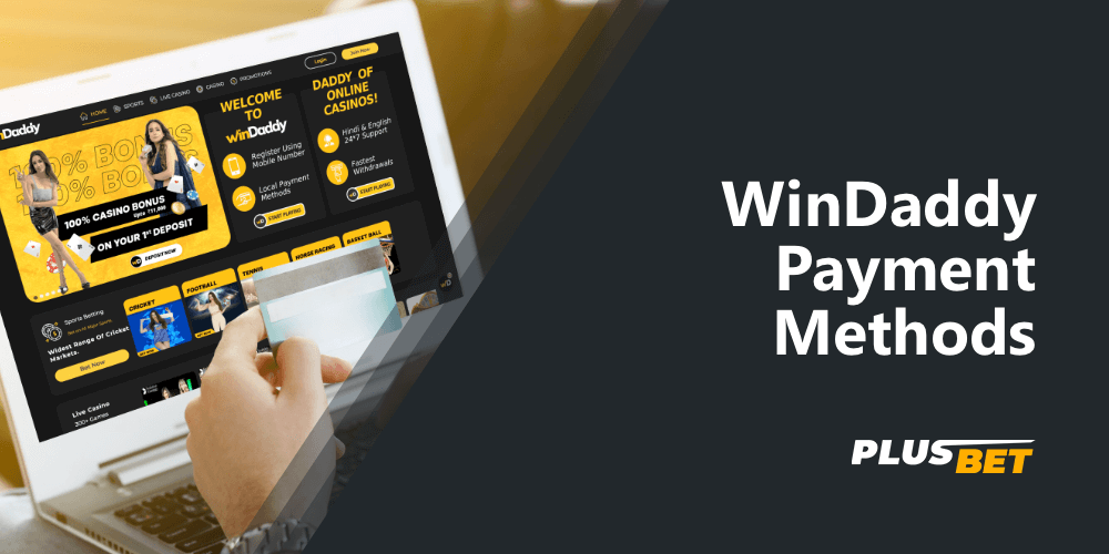 For convenience, WinDaddy has many payment methods for indians