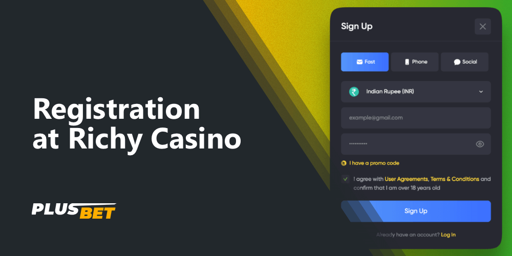 Register on the Richy Casino platform players from India can choose one of the most convenient methods