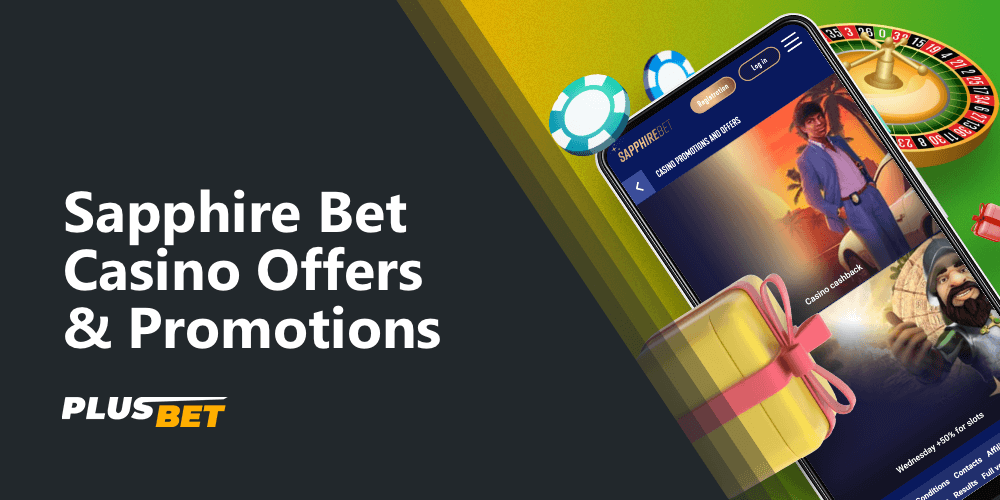 Sapphirebet offers its customers to take part in various promotions and offers for the casino and significantly increase their winnings