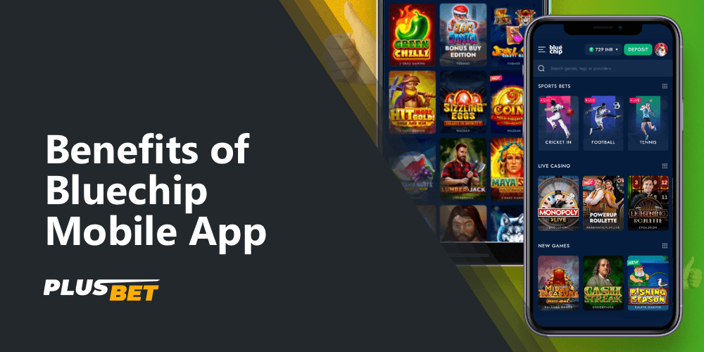 The Bluechip mobile app for Android and iOS has several advantages for Indian users