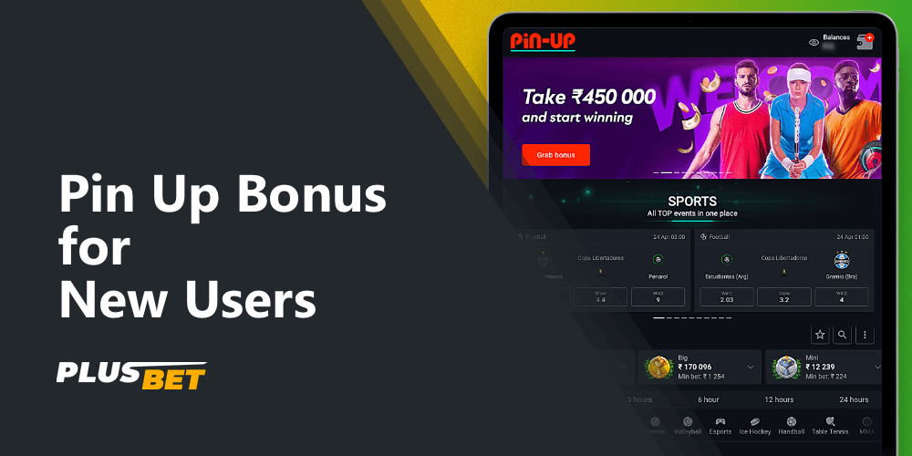 Pin Up welcome bonus for new players from India