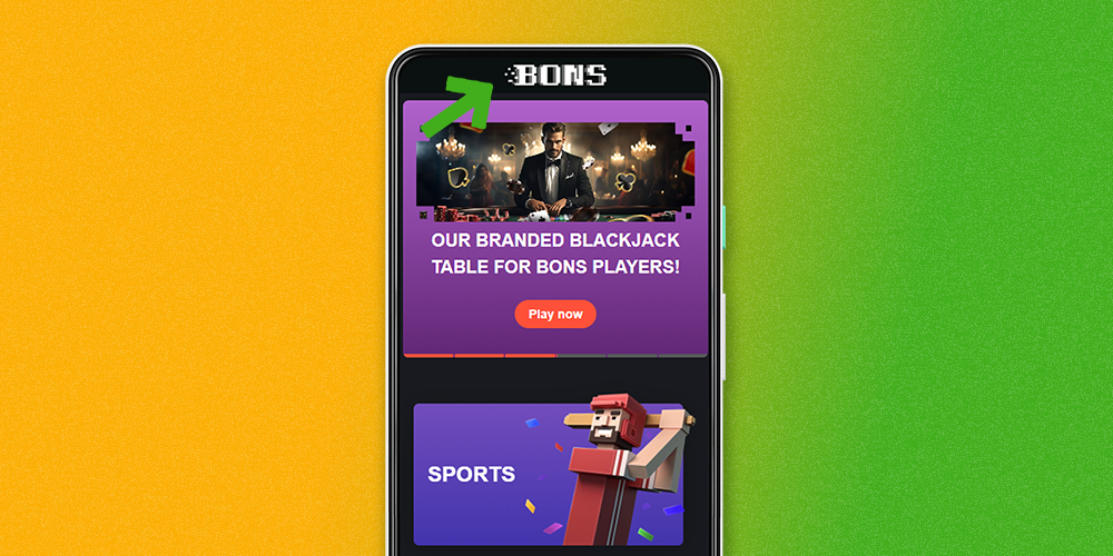 Go to the Bons website on your Android device to download the mobile app