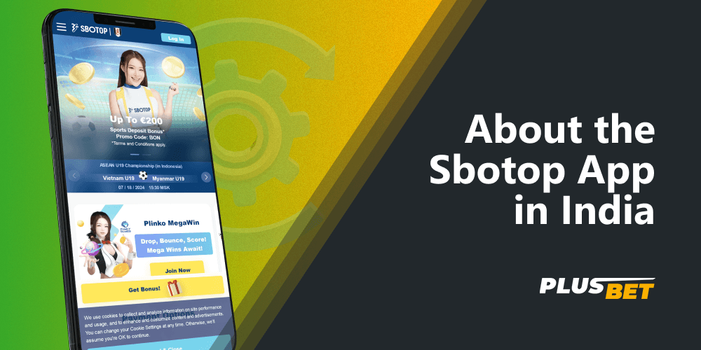 The Sbotop app is a great opportunity for Indian bettors to bet on sports and casino games