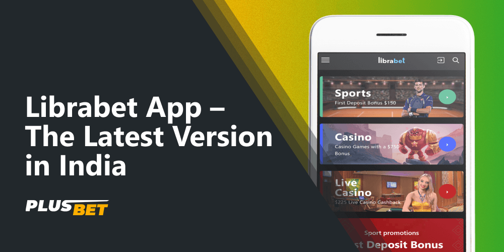 Librabet is a well-known online bookmaker in India with a user-friendly mobile app for Android and iOS