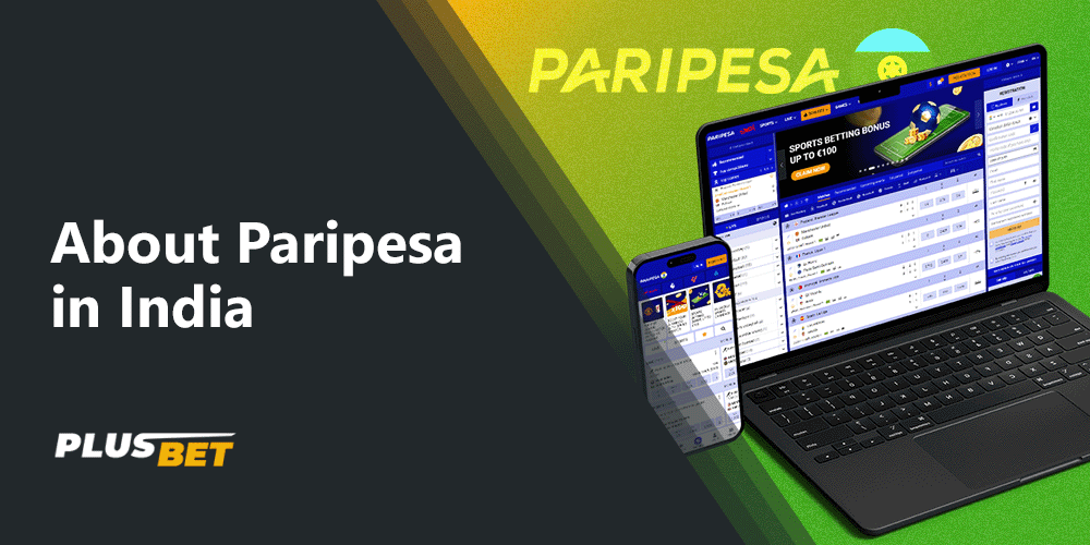 Bookmaker Paripesa is the leader in the Indian market