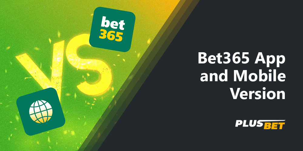 Bet365 provides access to the site via the website or mobile app