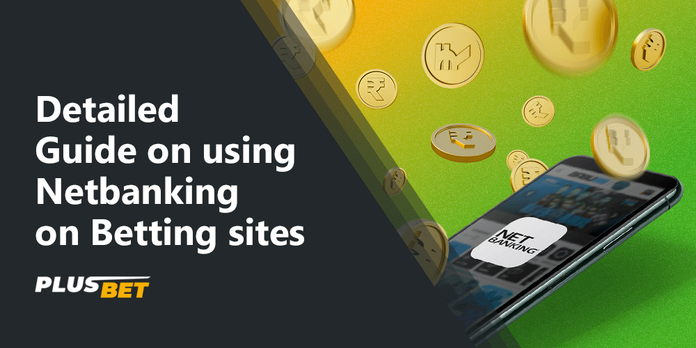 Netbanking can be used for both deposits and withdrawals