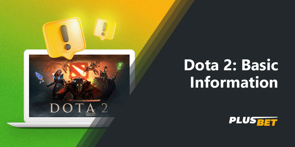 It is necessary to know information about DOTA 2 to make successful bets