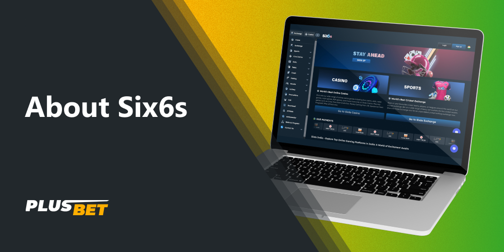 Six6s offers Indian users a user-friendly betting website with standard tools and unique features