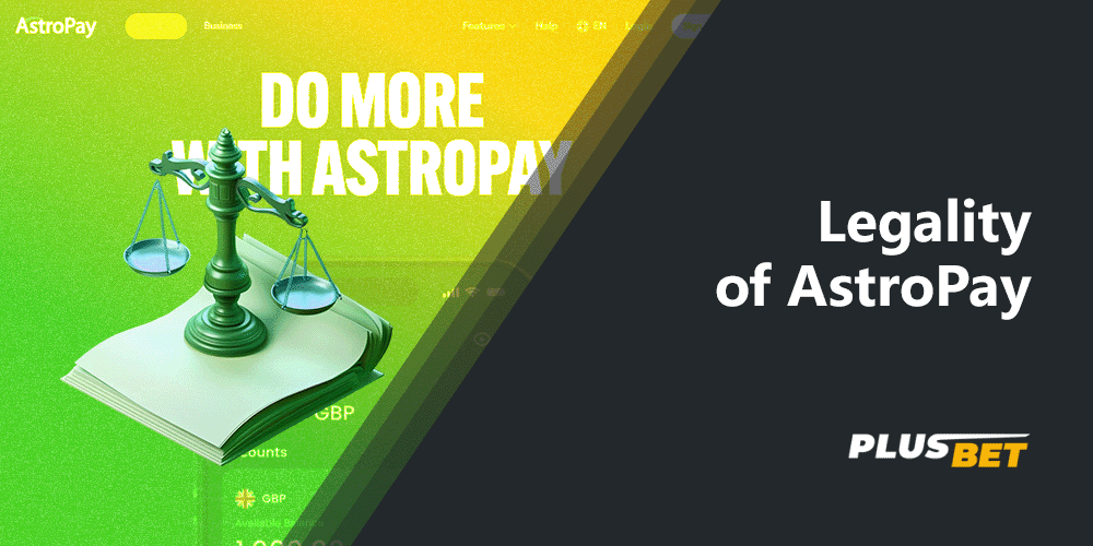 AstroPay is a legal and reliable payment instrument