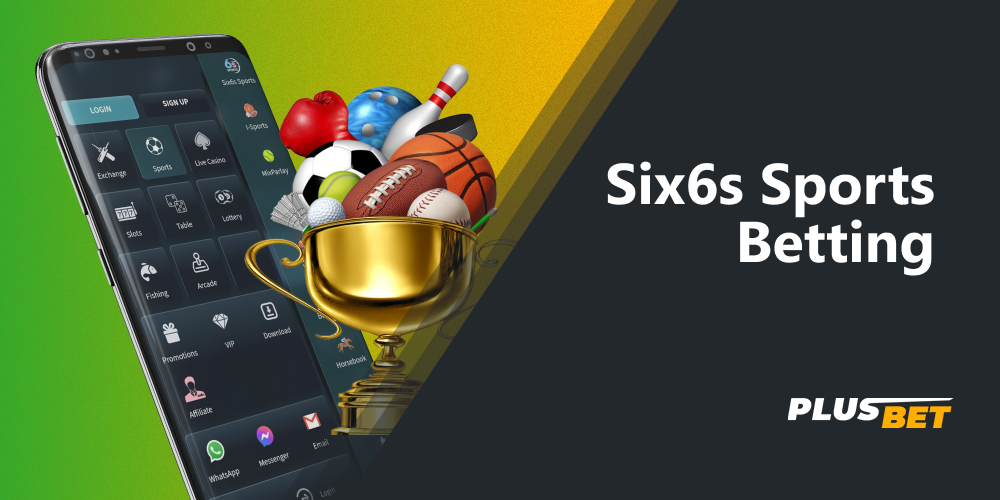 Six6s offers live and pre-match betting with a wide selection of sports and matches every day