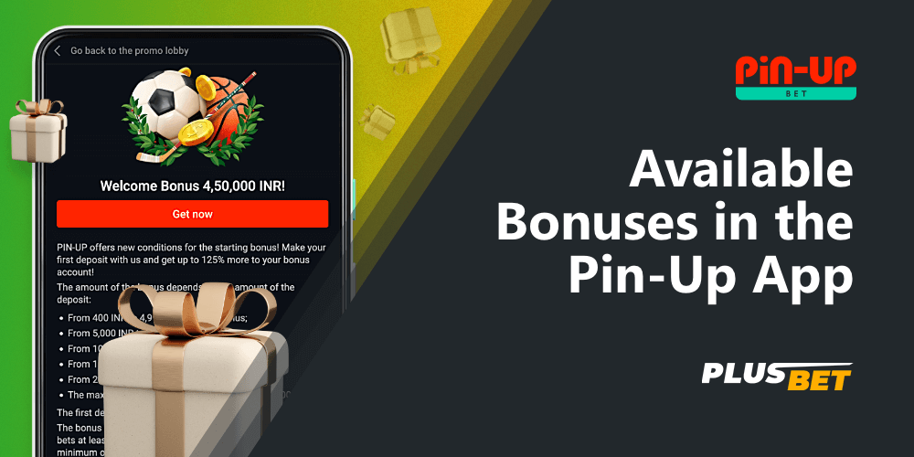 Bonuses available to players who use the PinUp mobile app